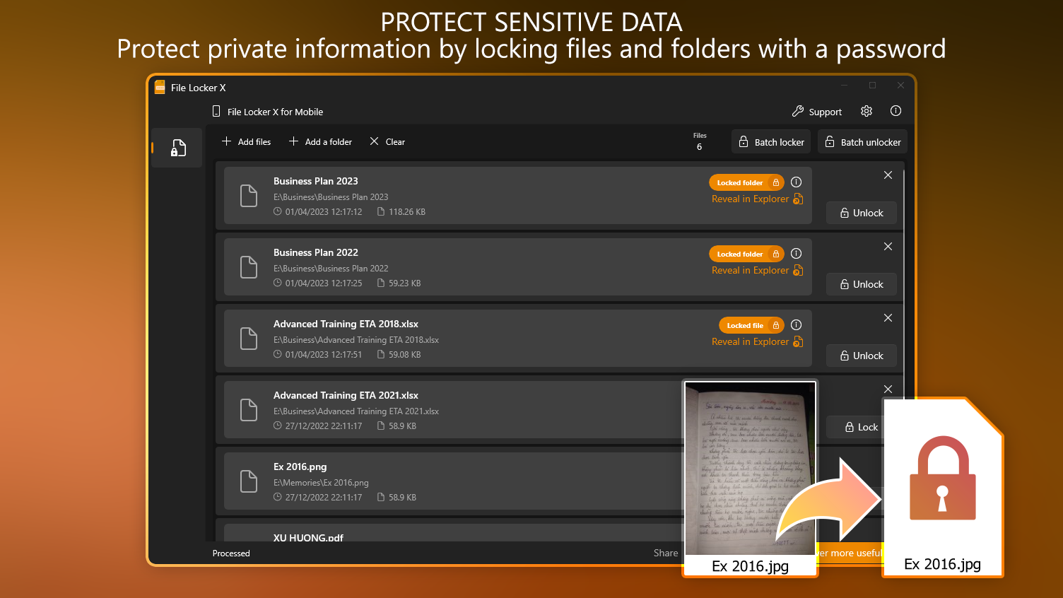 Protect Sensitive Data - Protect private information by locking files and folders with a password