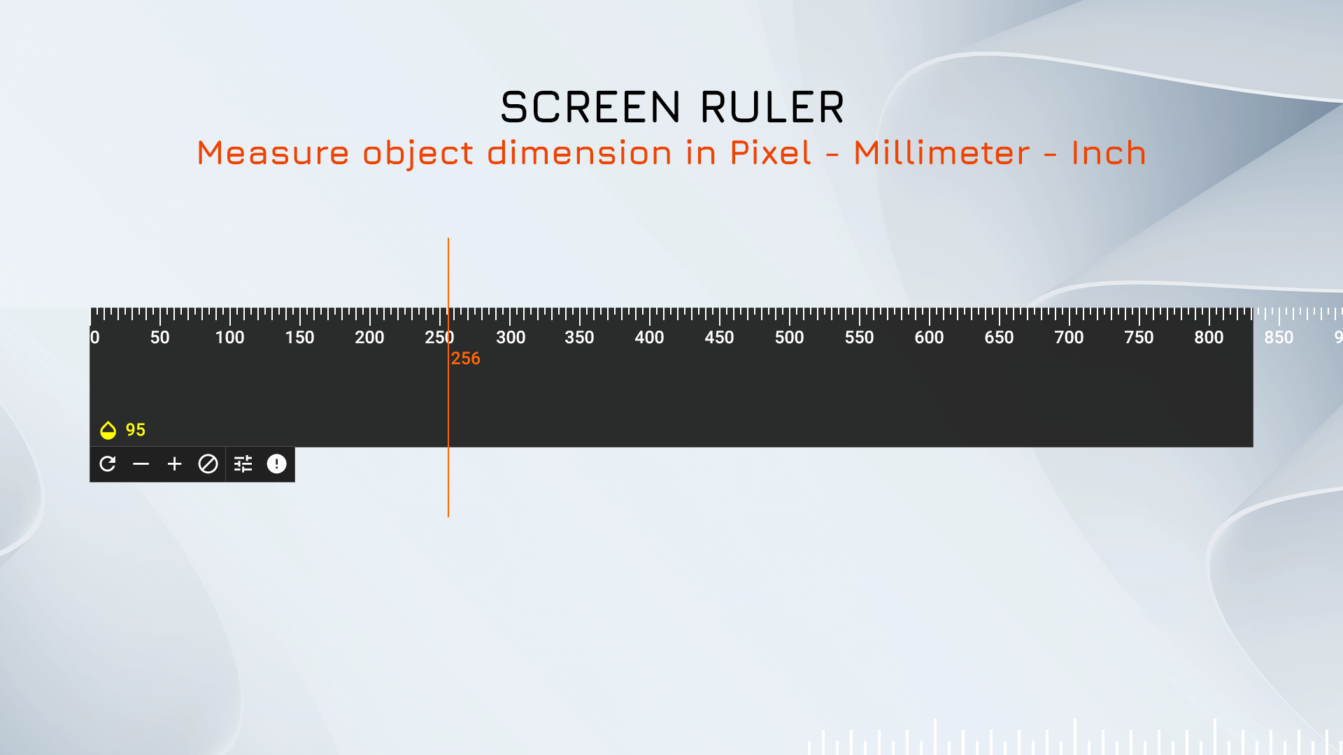 Screen Ruler - Measure object dimension in Pixel - Millimeter - Inch.