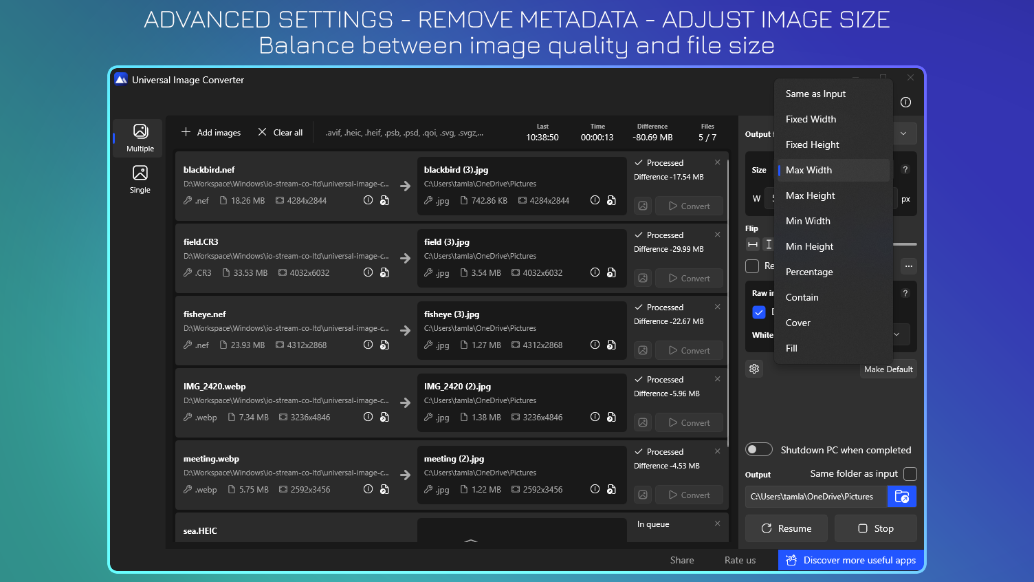Advanced Settings - Remove Metadata - Adjust Image Size - Balance between image quality and file size